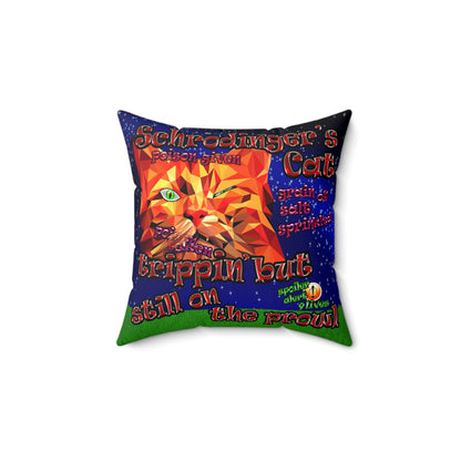 schrodinger's cat - Spun Polyester Square Pillow - ('snoops' background)