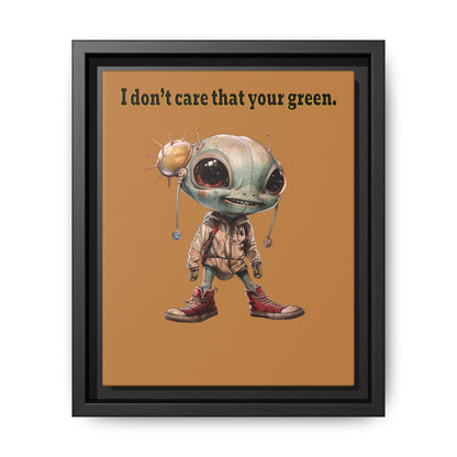 I don't care that your green - framed canvas art (light brown)