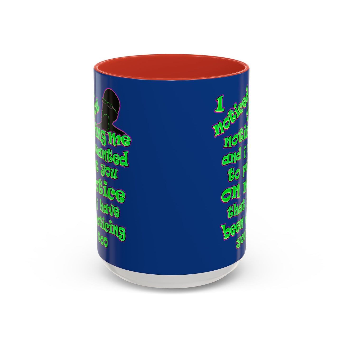 noticed you noticing - Accent Mug (dark blue)