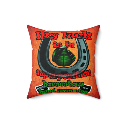 my luck - Spun Polyester Square Pillow - (burnt orange)