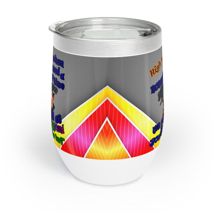 high noon - Chill Wine Tumbler (rainbow split)