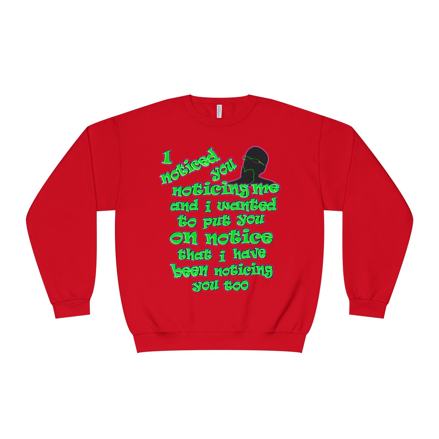 noticed you noticing - Unisex NuBlend® Crewneck Sweatshirt