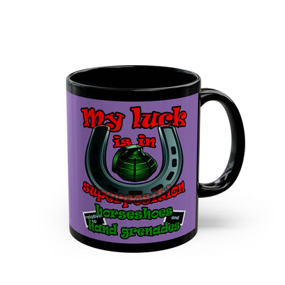 my luck - Black Mug (light purple)