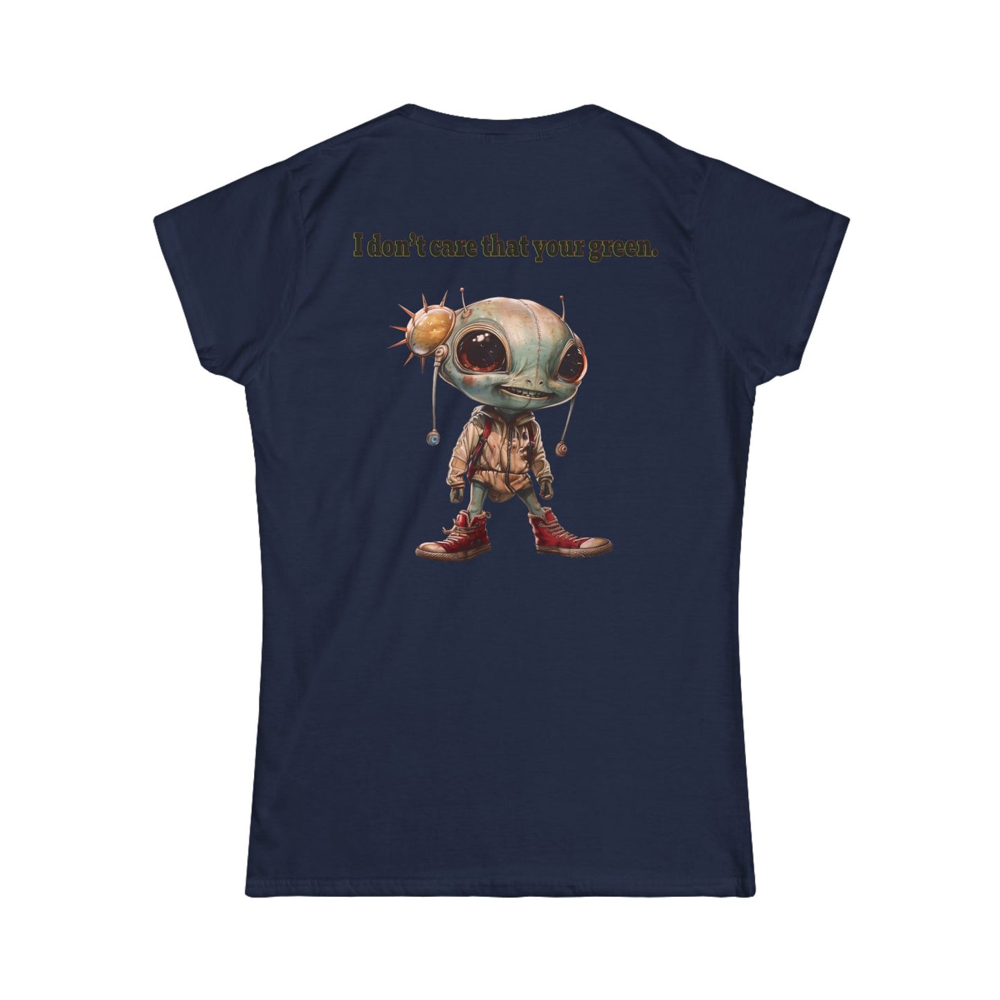 I don't care that your grey - Women's Softstyle Tee