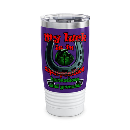 my luck - Ringneck Tumbler, 20oz (purple)