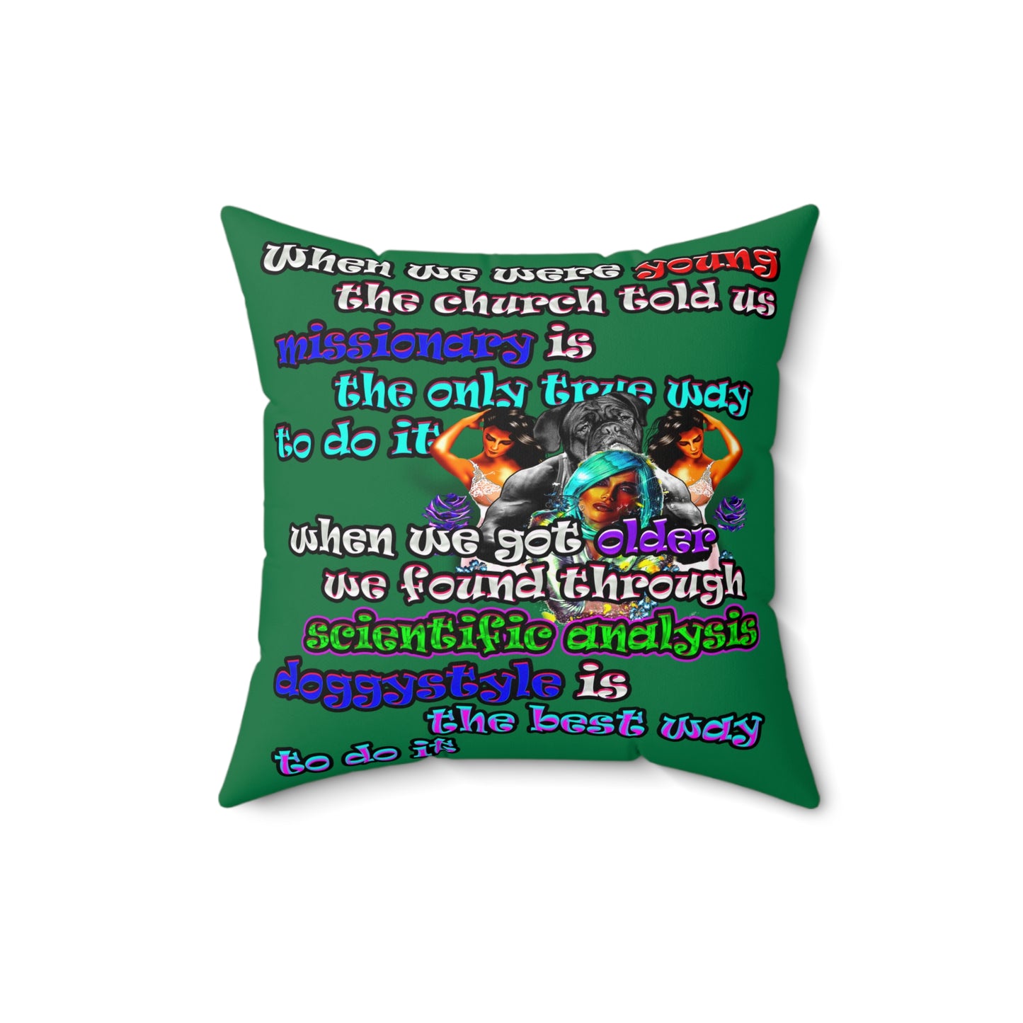 doggystyle - Spun Polyester Square Pillow - (dark green)