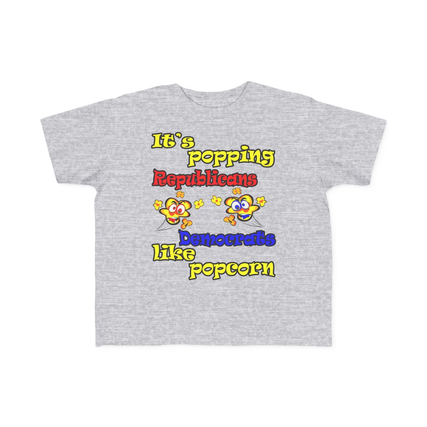 popping like popcorn - Toddler's Fine Jersey Tee