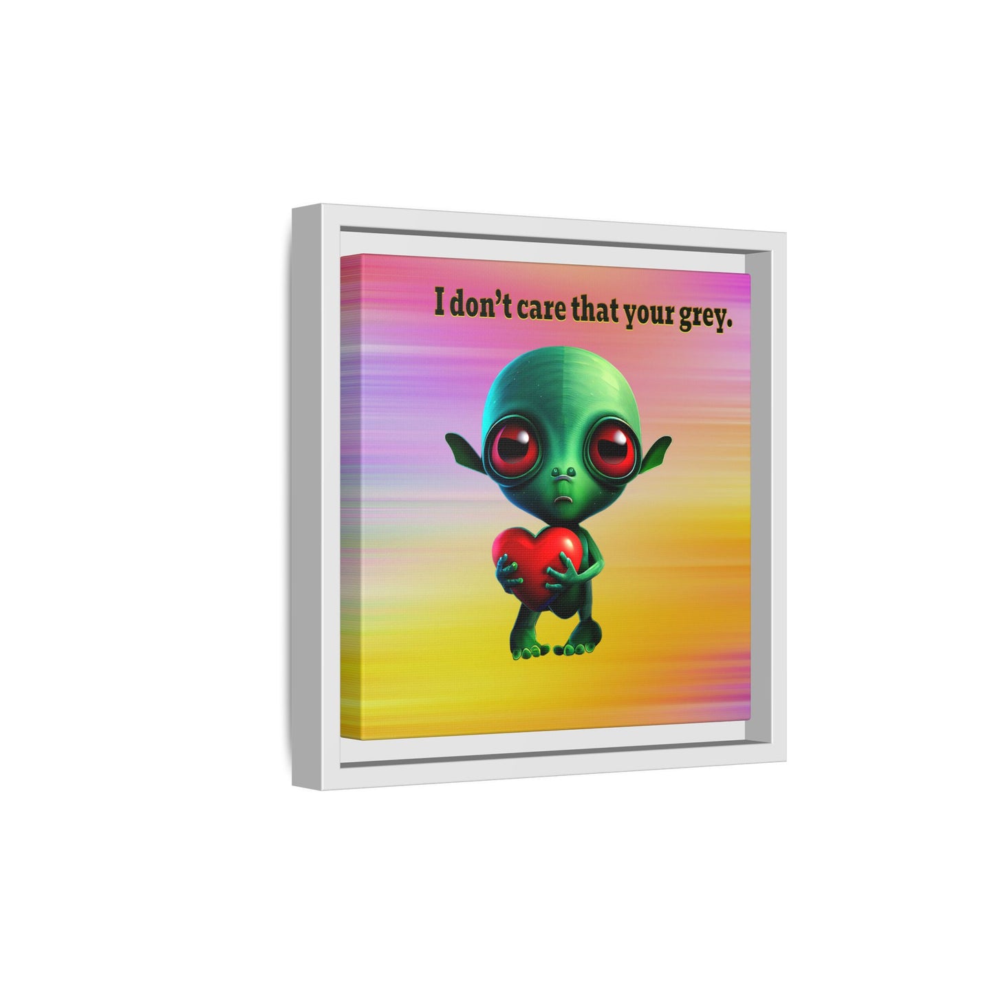 I don't care that your grey - framed canvas art (color blur)