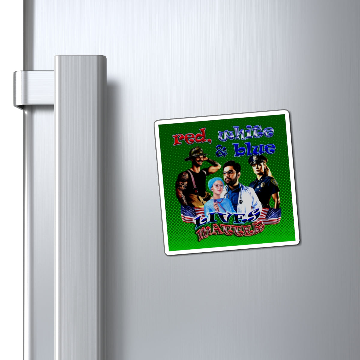 rw&b lives matter - Magnets - (logo green)