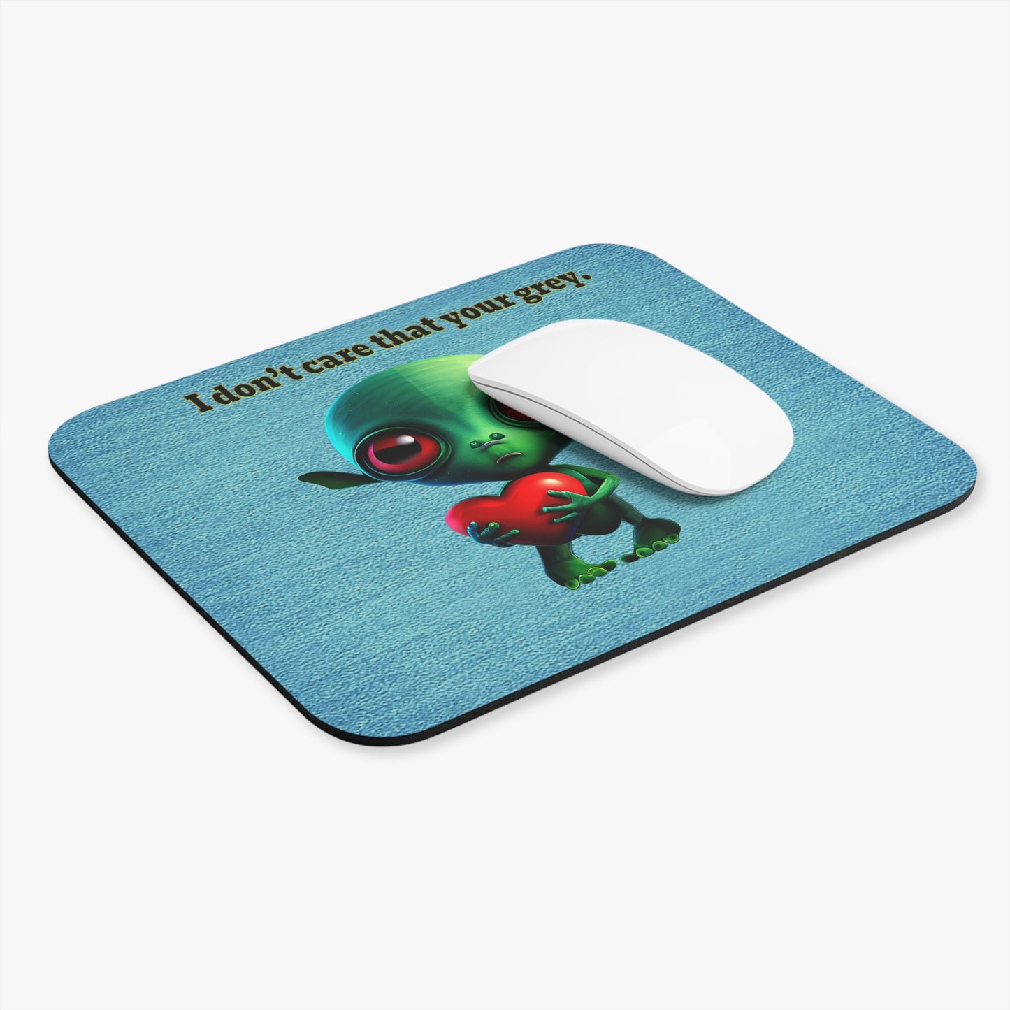 I don't care that your grey - Mouse Pad (Rectangle) (faded blue)