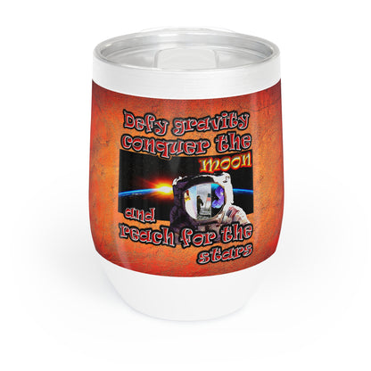 defy conquer reach - Chill Wine Tumbler (burnt orange)