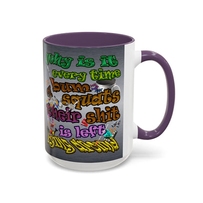 the bum's shit - Accent Mug (brushed nickel)