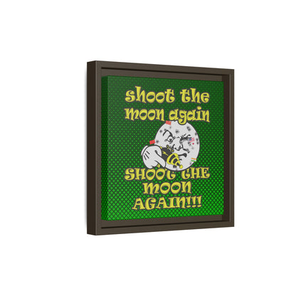 shoot the moon again - framed canvas art (logo green)