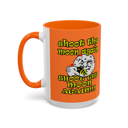 shoot the moon again - Accent Mug (crusta)