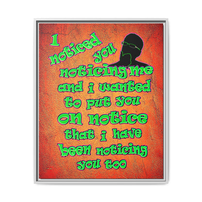 noticed you noticing - framed canvas art (burnt orange)