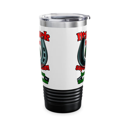 my luck - Ringneck Tumbler, 20oz (white)