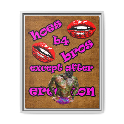 hoes b4 bros - framed canvas art (brown papyrus)