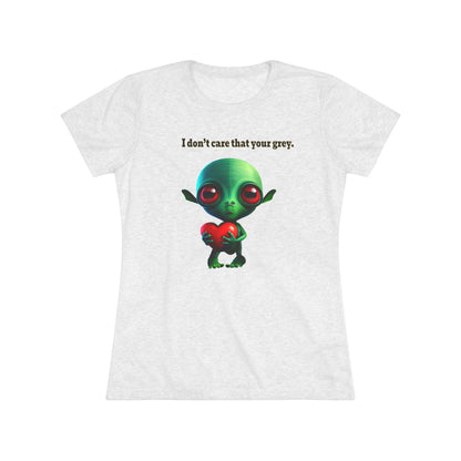 I don't care that your grey - Women's Triblend Tee