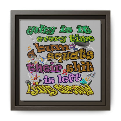 the bum's shit - framed canvas art (light grey)