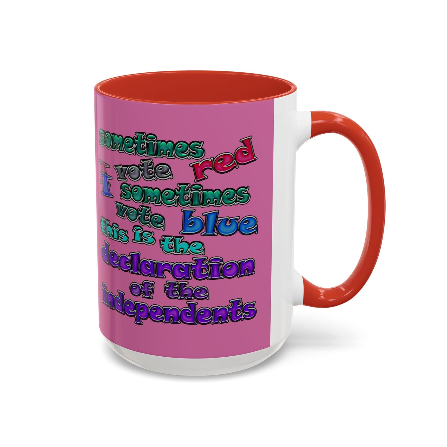 declaration of the independents - Accent Mug (light pink)