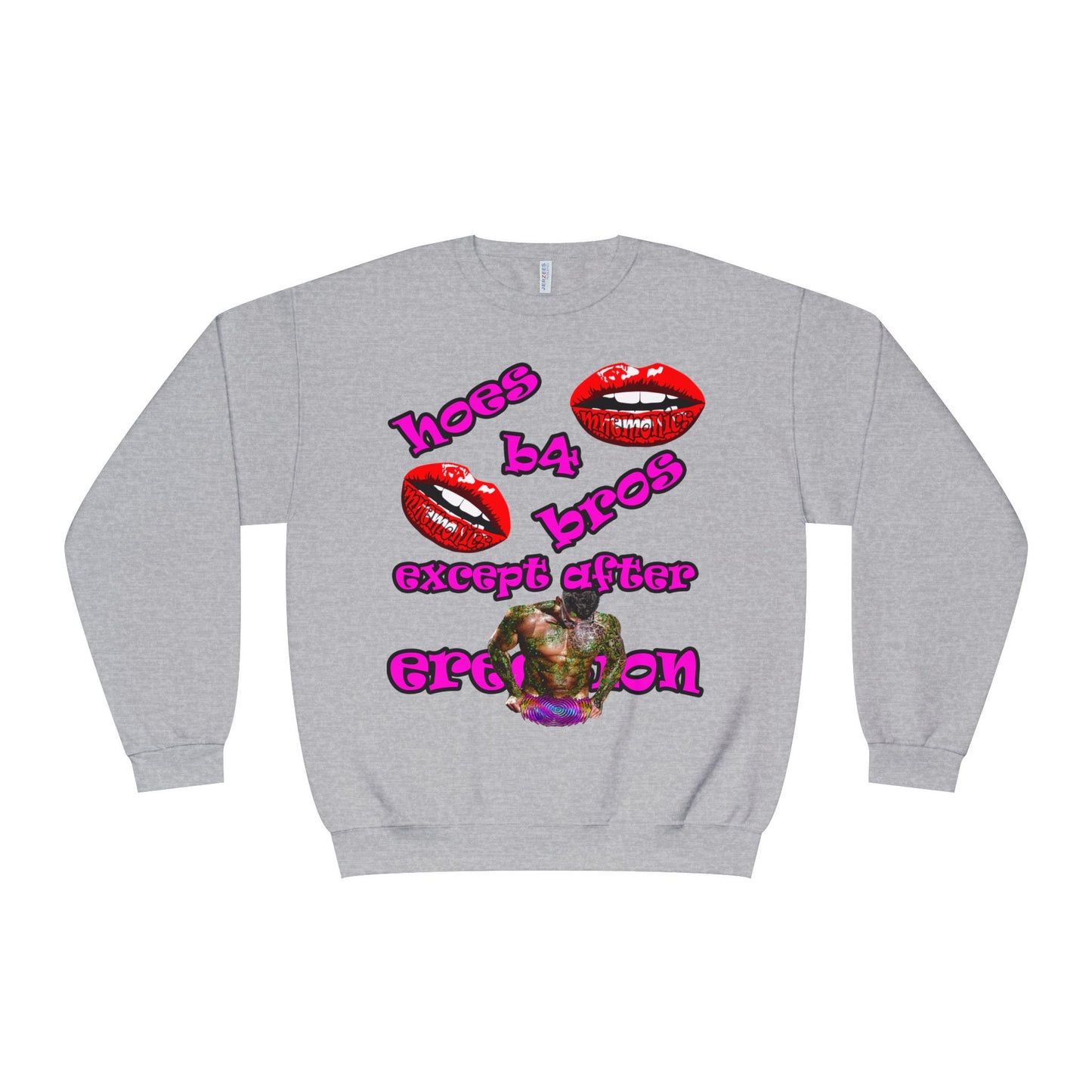 hoes b4 bros - Unisex NuBlend® Crewneck Sweatshirt