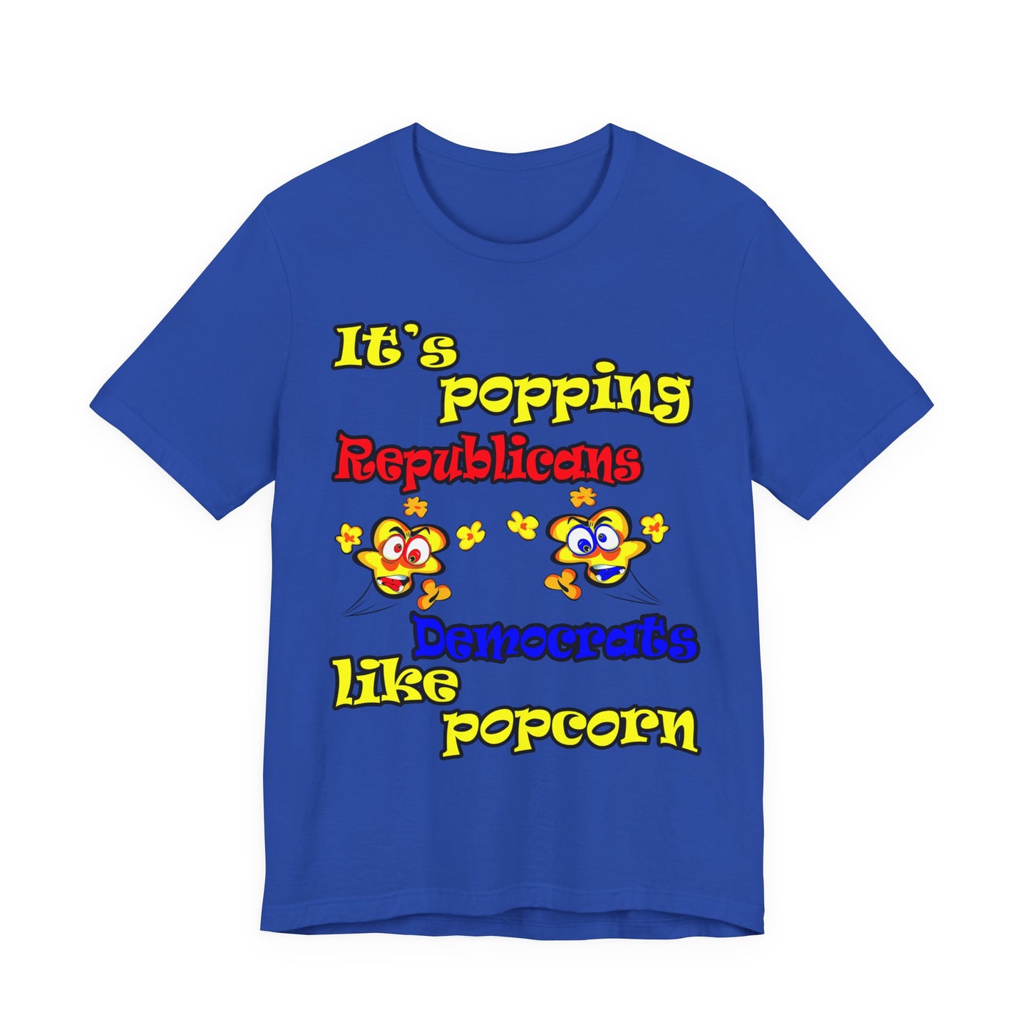 popping like popcorn - Unisex Jersey Short Sleeve Tee