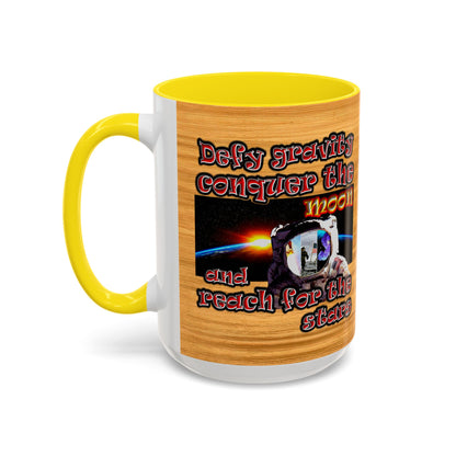 defy conquer reach - Accent Mug (butterscotch wood finish)