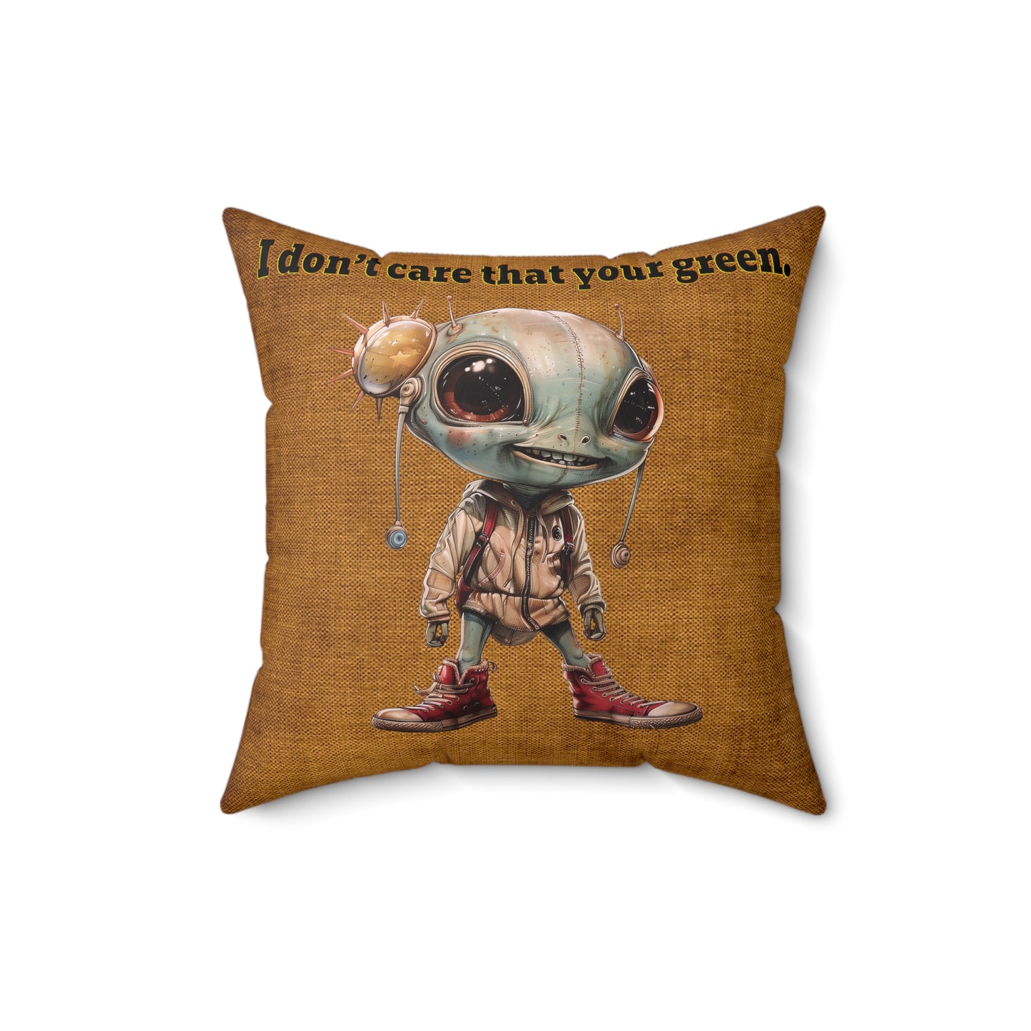 I don't care that your grey - Spun Polyester Square Pillow - (dichromatic brown papyrus)