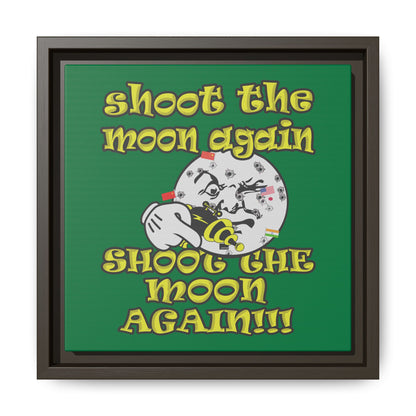 shoot the moon again - framed canvas art (dark green)