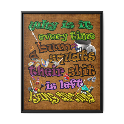 the bum's shit - framed canvas art (brown papyrus)