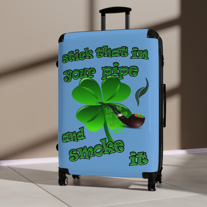 stick that in your pipe and smoke it - Suitcase (light blue)