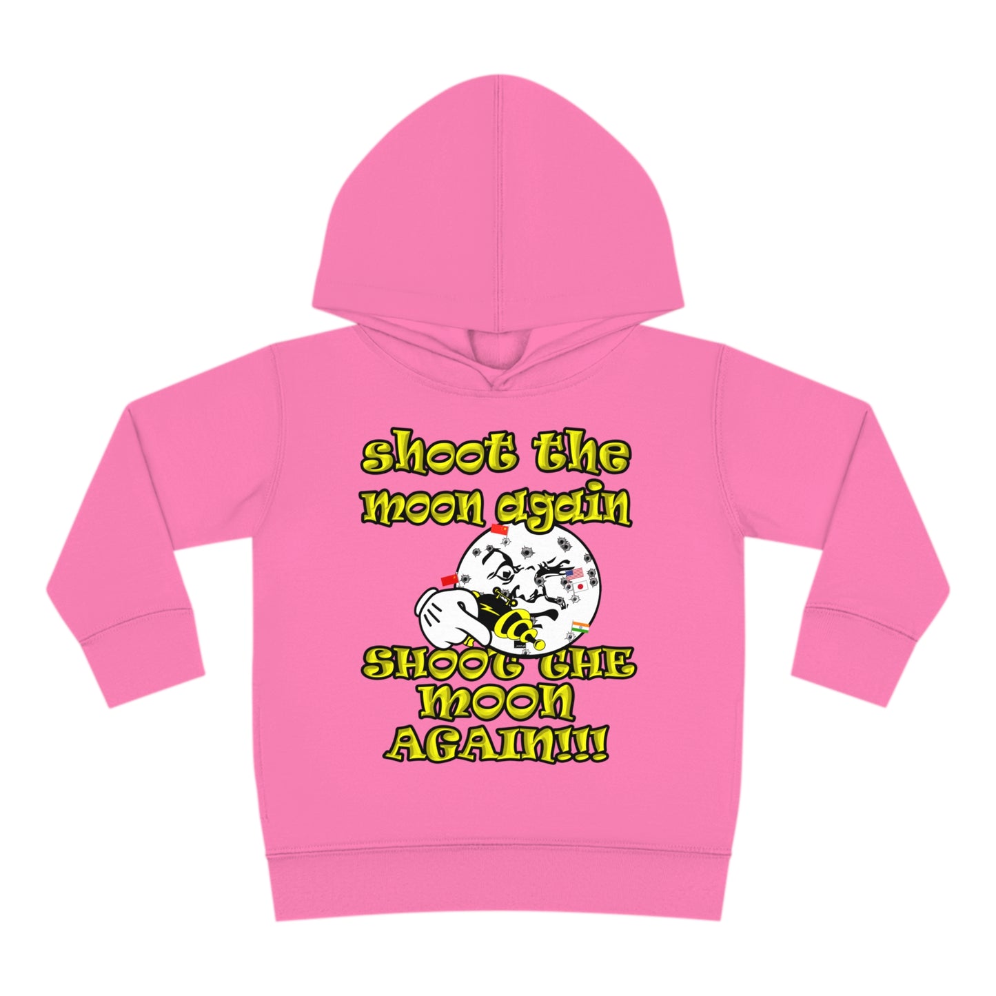 shoot the moon again - Toddler Pullover Fleece Hoodie