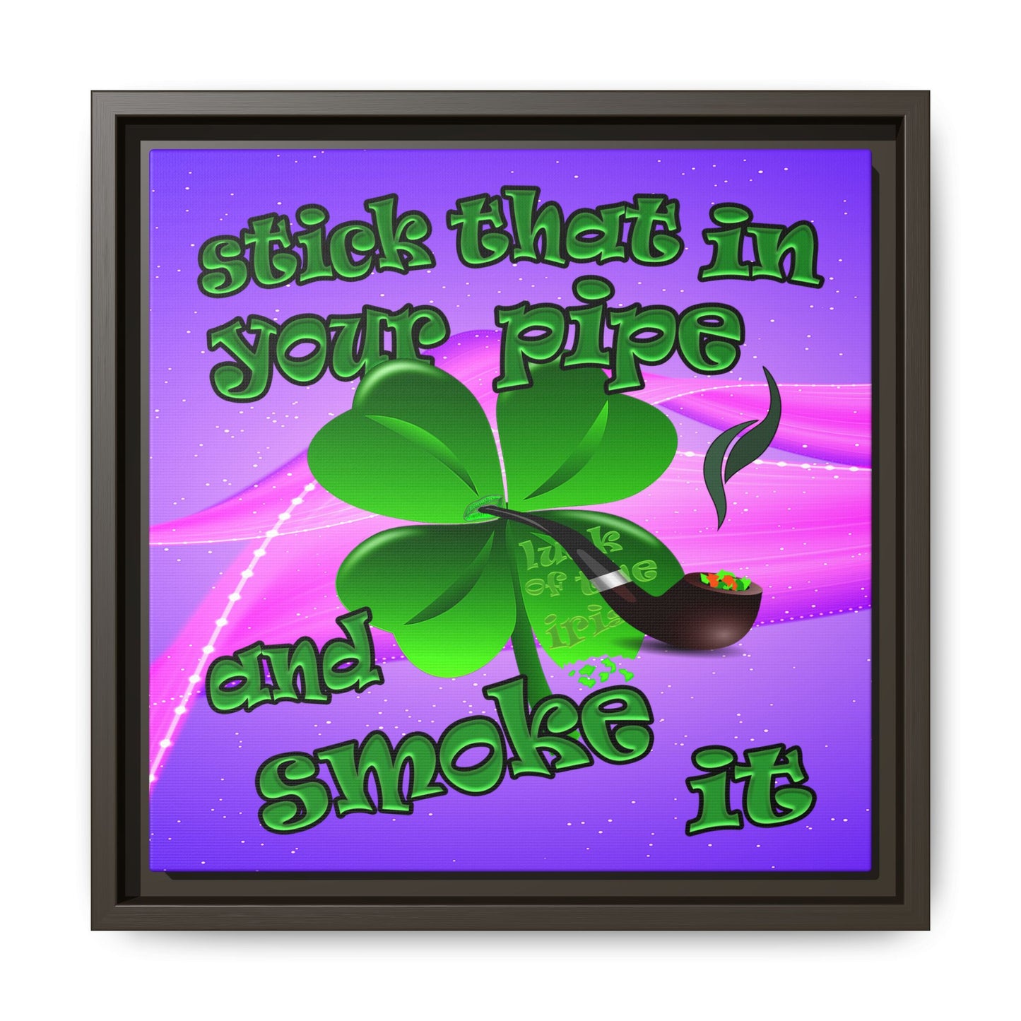 stick that in your pipe and smoke it - framed canvas art (purple-pink wave)