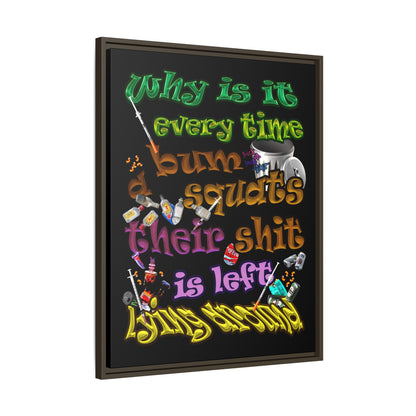 the bum's shit - framed canvas art (black)