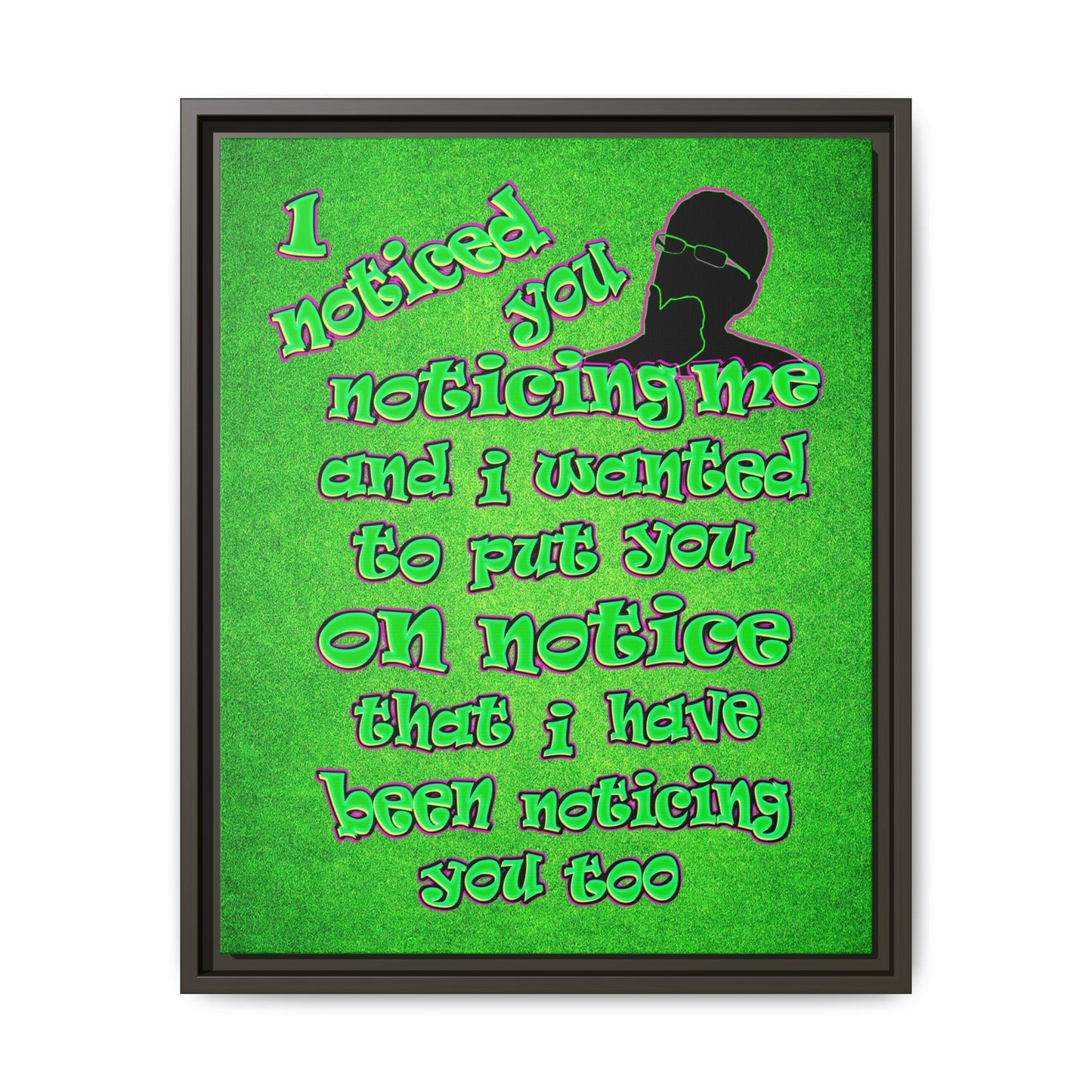 noticed you noticing - framed canvas art (green turf)