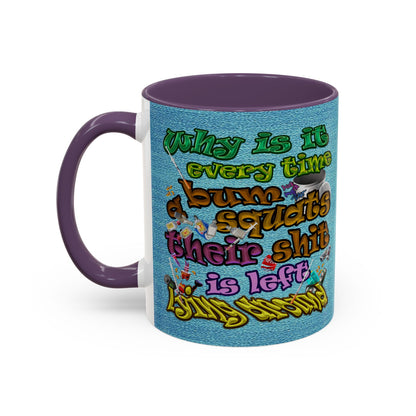the bum's shit - Accent Mug (faded blue)