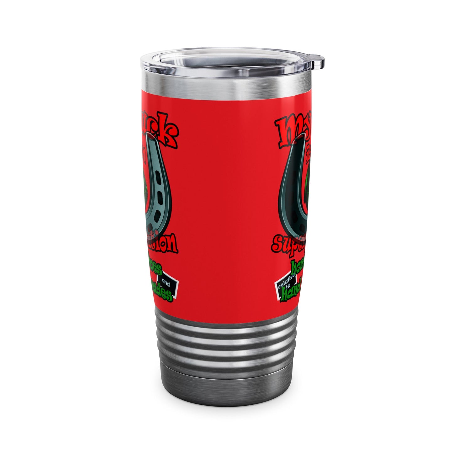my luck - Ringneck Tumbler, 20oz (red)