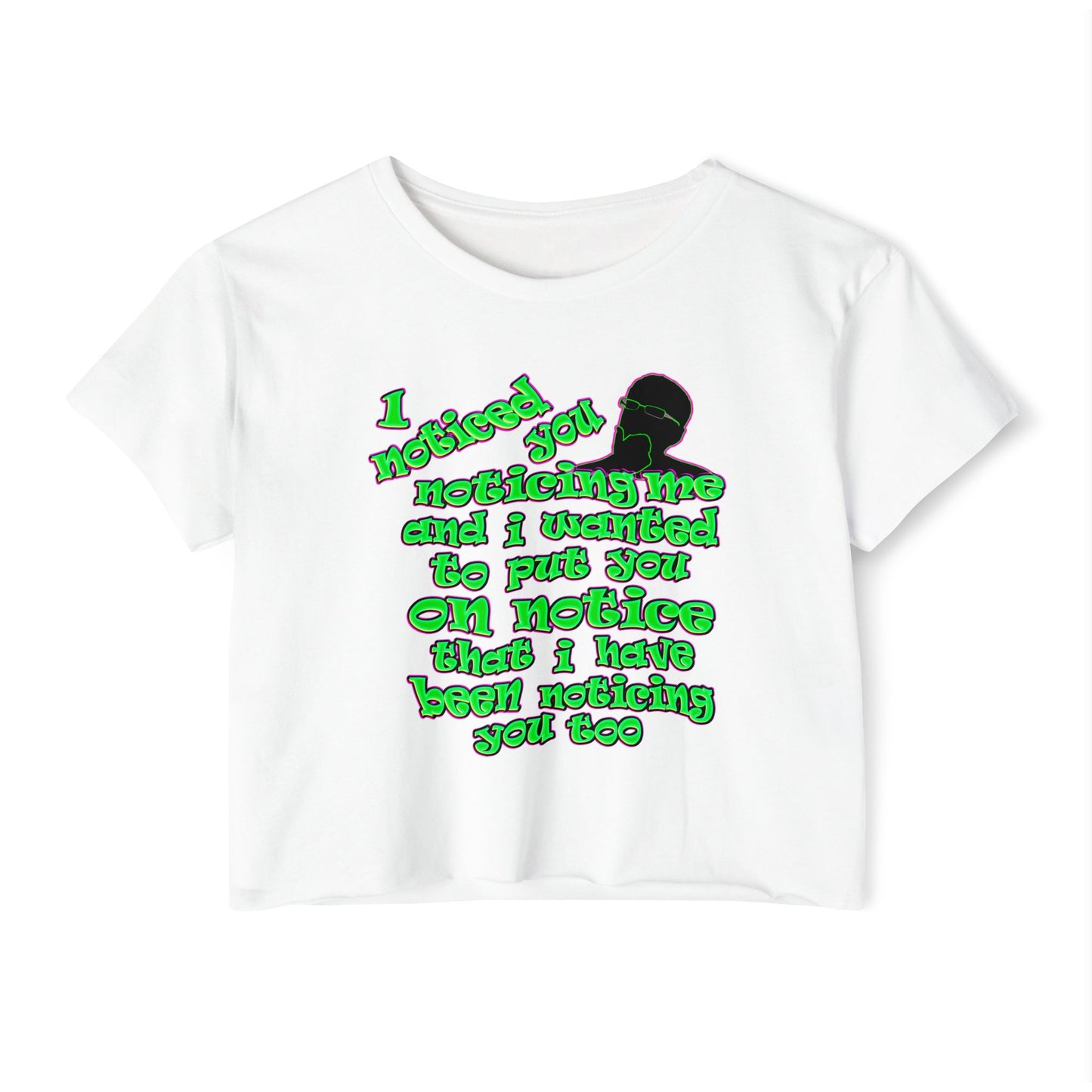 noticed you noticing - Women's Festival Crop Top