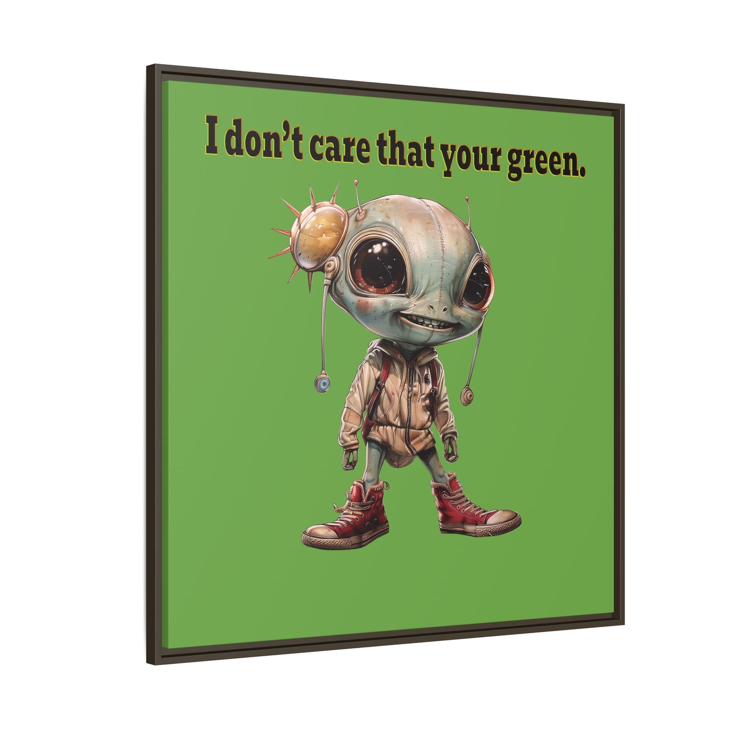 I don't care that your green - framed canvas art (green)
