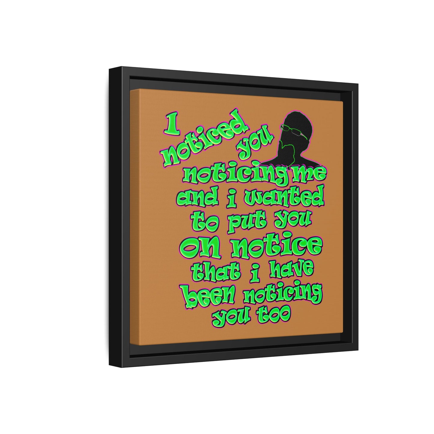 noticed you noticing - framed canvas art (light brown)
