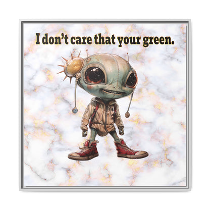 I don't care that your green - framed canvas art (white marble)