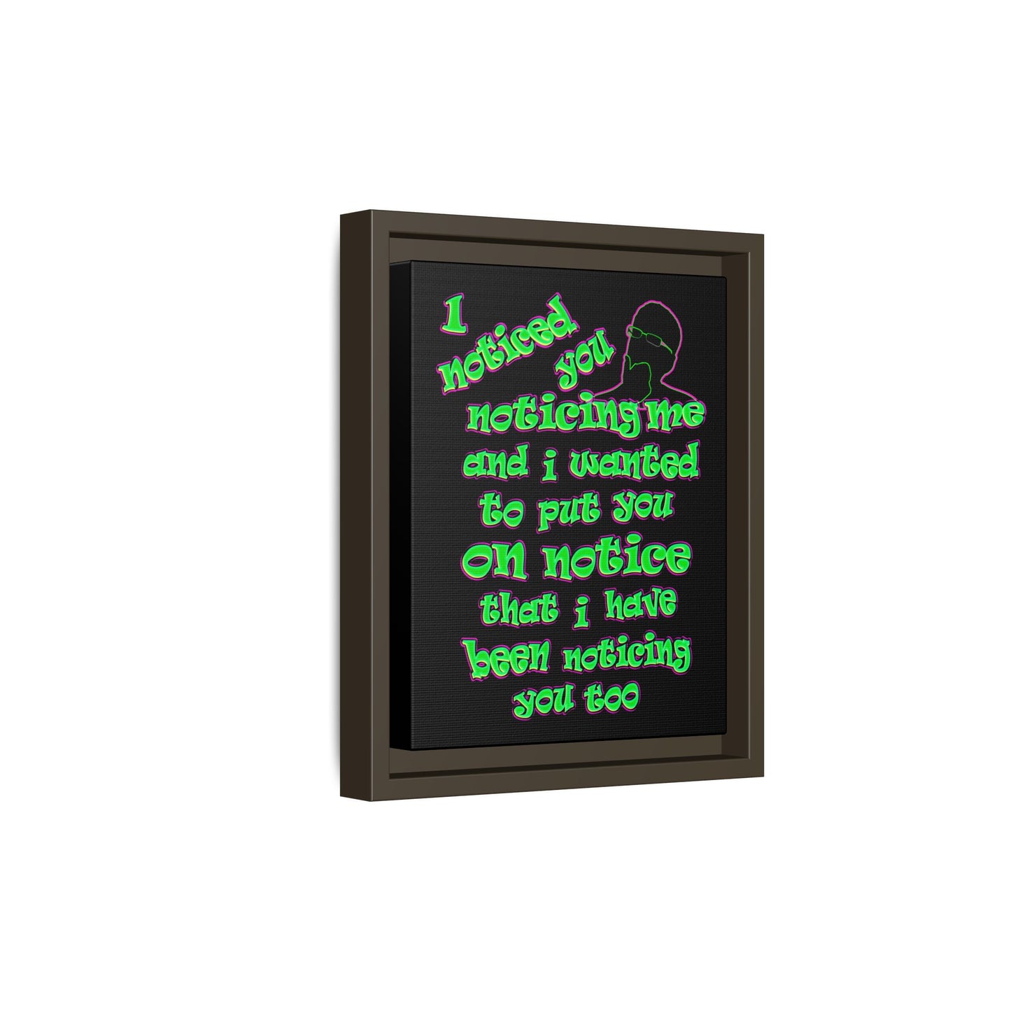 noticed you noticing - framed canvas art (black)