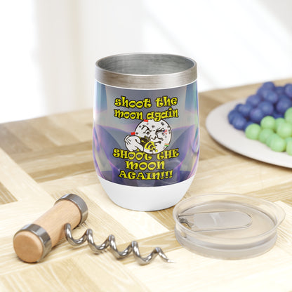 shoot the moon again - Chill Wine Tumbler (grey-pink wave)