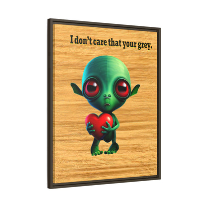 I don't care that your grey - framed canvas art (butterscotch wood finish)
