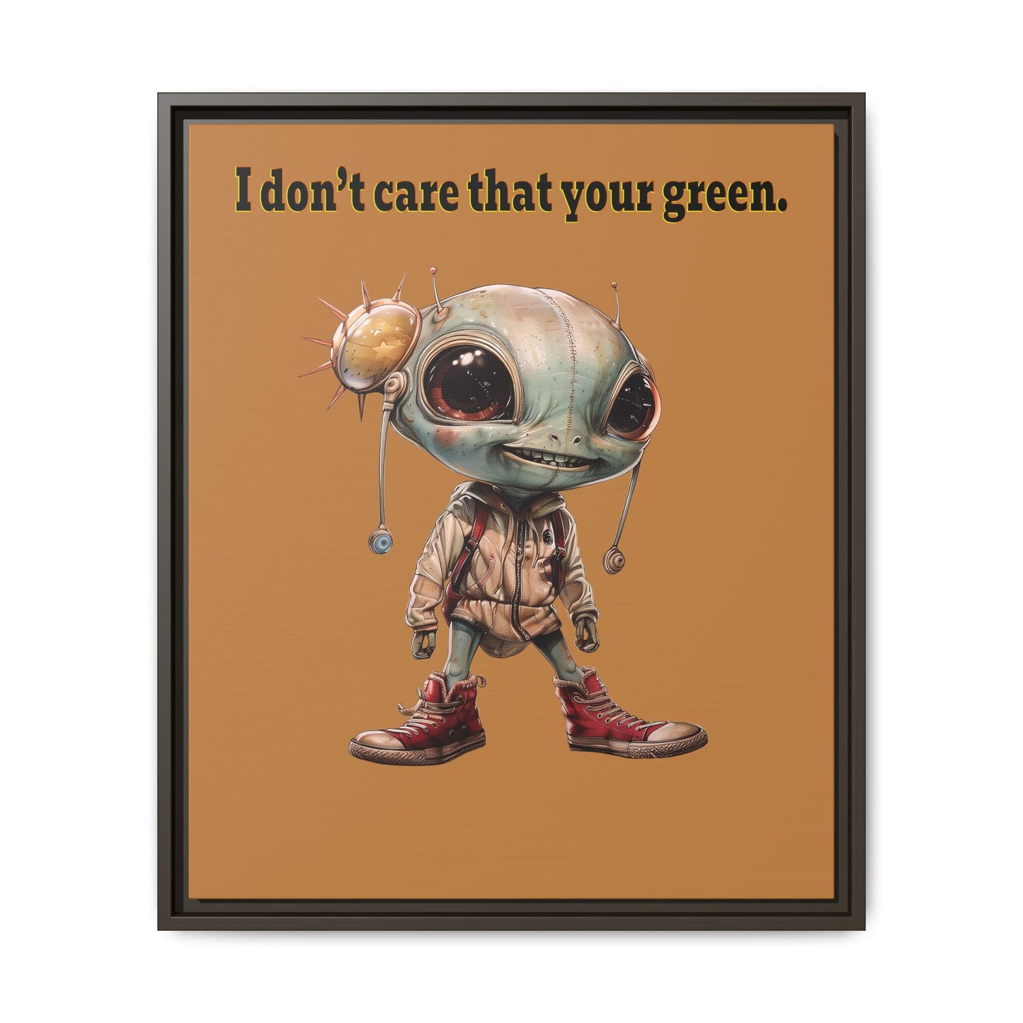 I don't care that your green - framed canvas art (light brown)