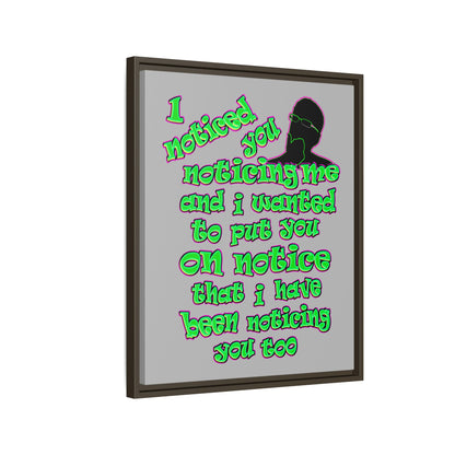 noticed you noticing - framed canvas art (light grey)