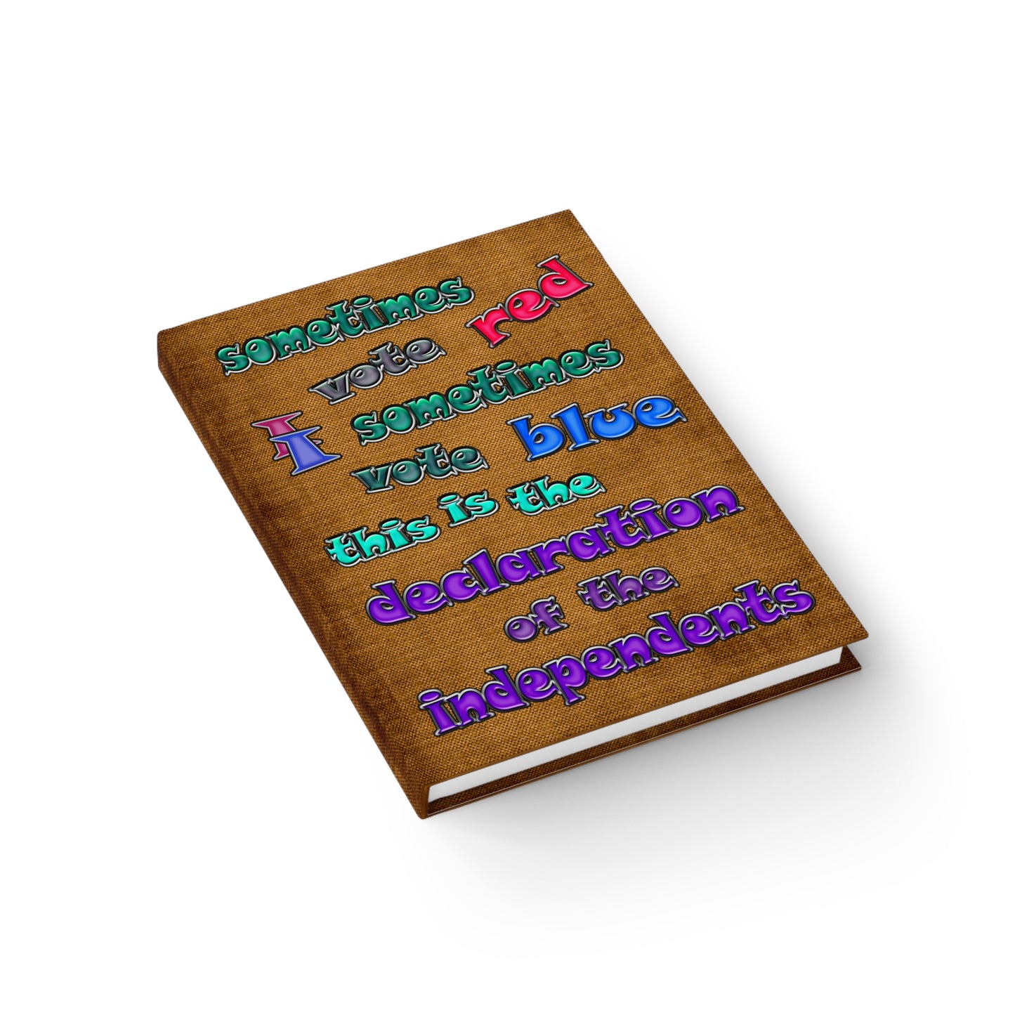 declaration of the independents - journal-lined (brown papyrus)