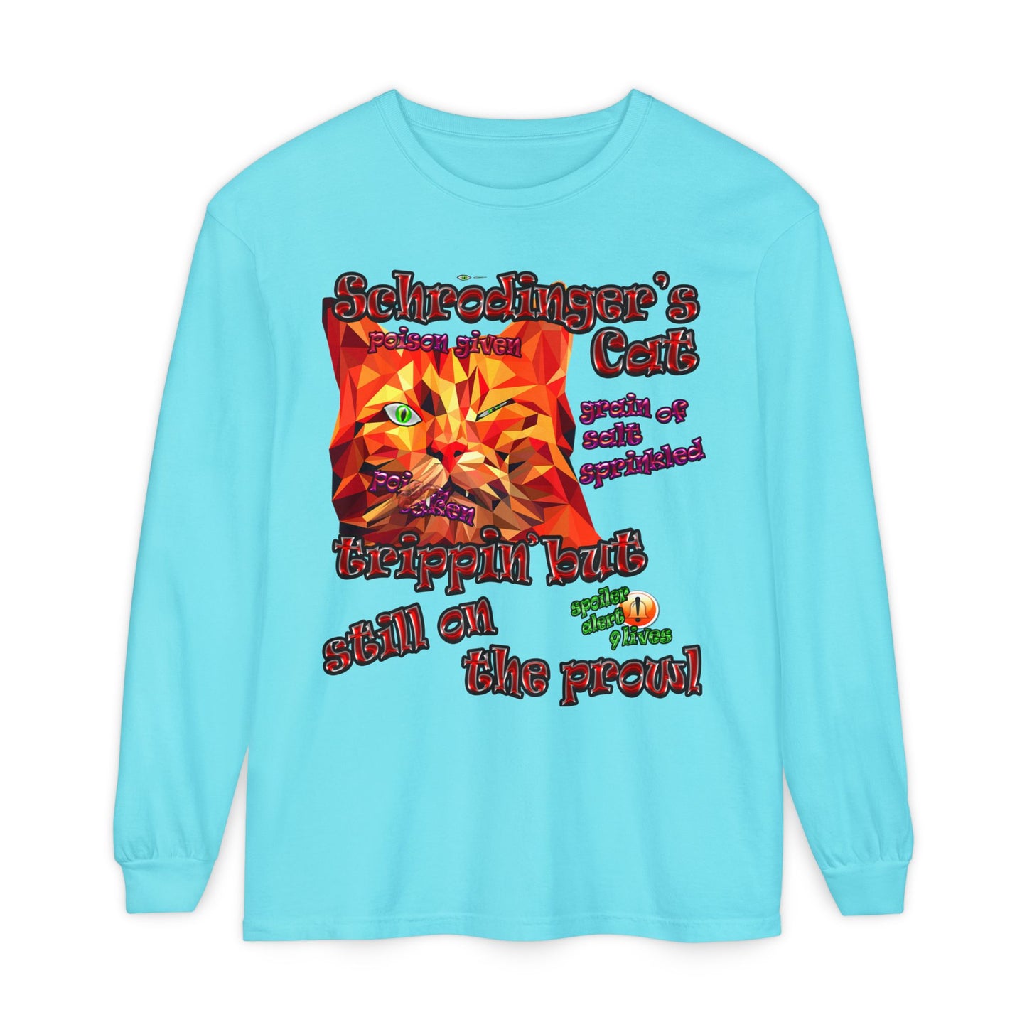 schrodinger's cat - Unisex Garment-dyed Long Sleeve T-Shirt