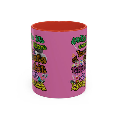 the bum's shit - Accent Mug (light pink)