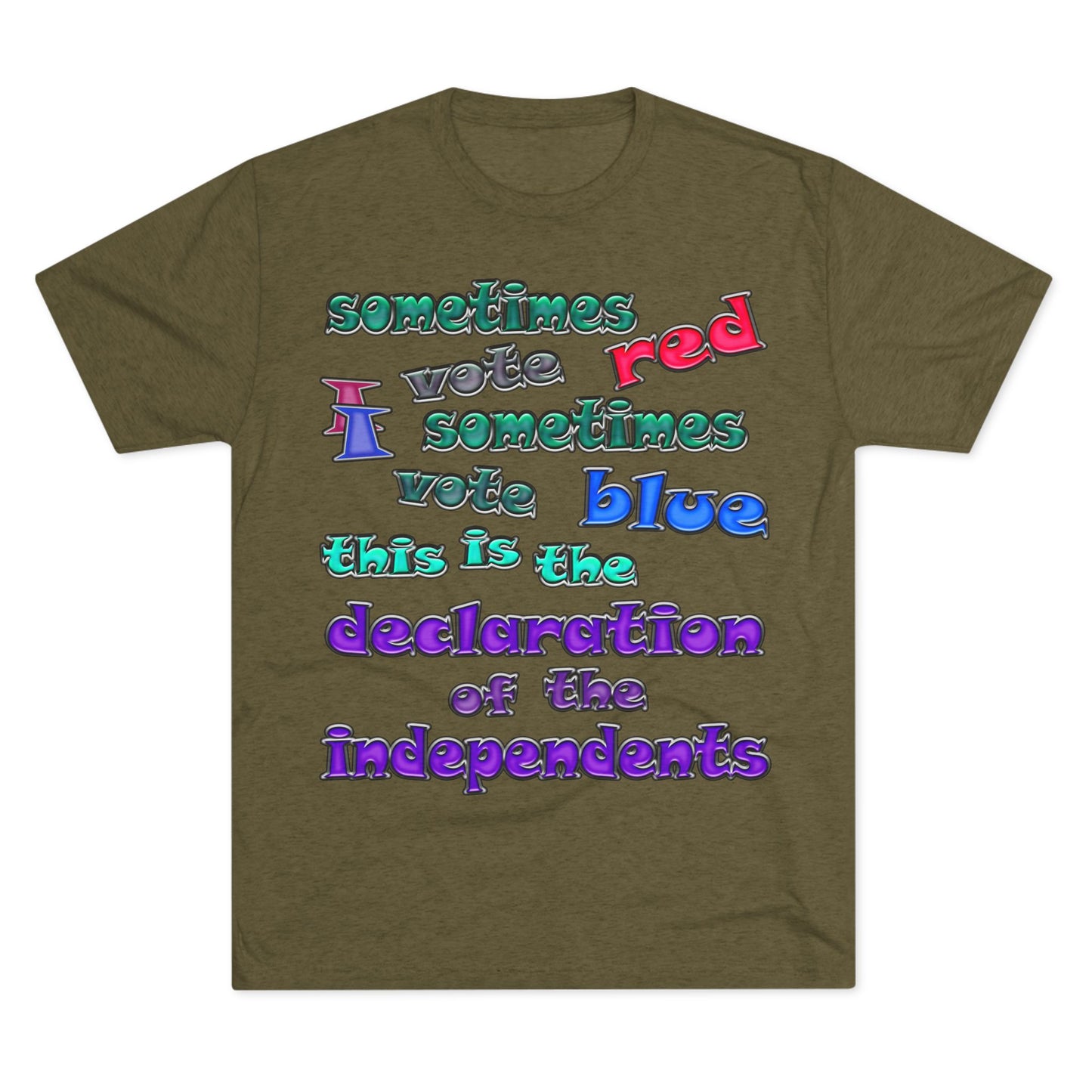 declaration of the independents - Unisex Tri-Blend Crew Tee